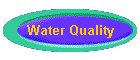 Water Quality