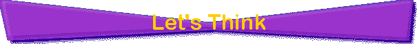 Let's Think